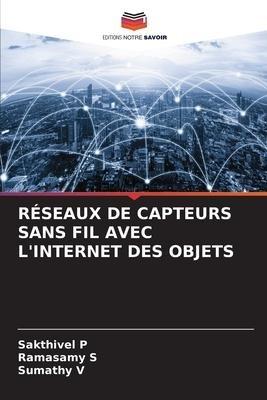 RÉSEAUX DE CAPTEURS SANS FIL AVEC L'INTERNET DES OBJETS