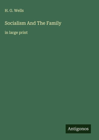Socialism And The Family