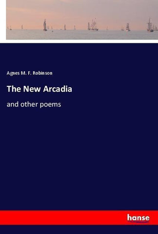 The New Arcadia