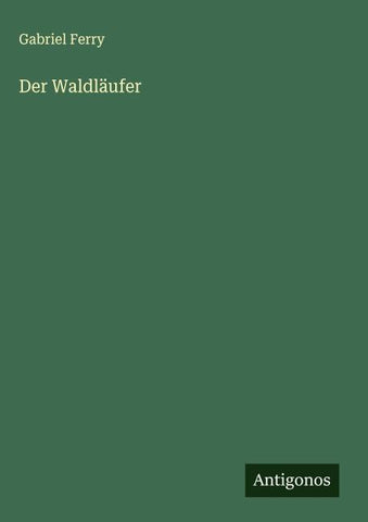 Der Waldläufer