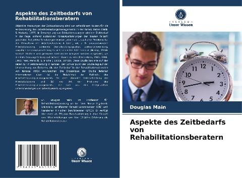 Aspekte des Zeitbedarfs von Rehabilitationsberatern