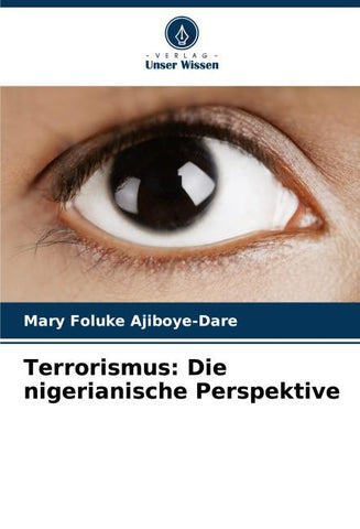 Terrorismus: Die nigerianische Perspektive