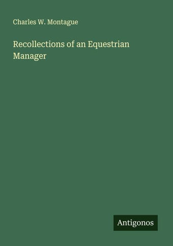 Recollections of an Equestrian Manager