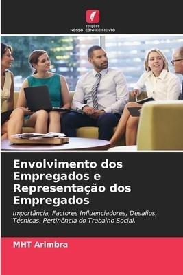 Envolvimento dos Empregados e Representação dos Empregados