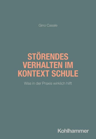 Störendes Verhalten im Kontext Schule