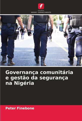 Governança comunitária e gestão da segurança na Nigéria