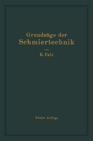 Grundzüge der Schmiertechnik