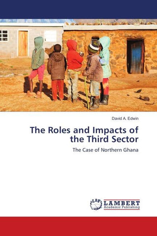The Roles and Impacts of the Third Sector