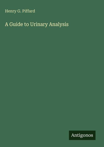 A Guide to Urinary Analysis