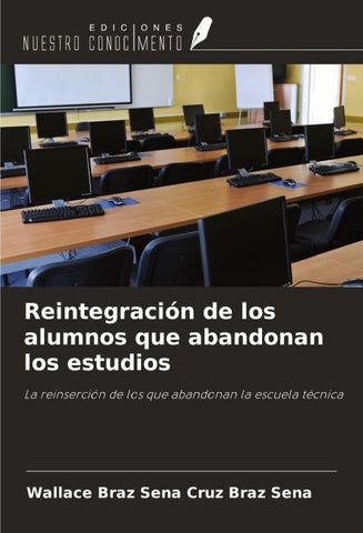 Reintegración de los alumnos que abandonan los estudios