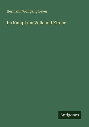 Im Kampf um Volk und Kirche