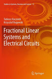 Fractional Linear Systems and Electrical Circuits