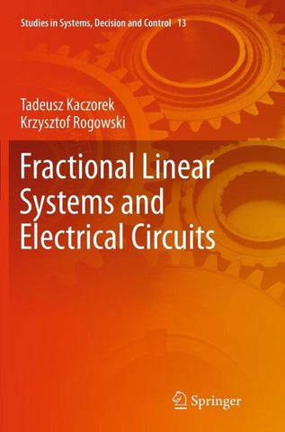 Fractional Linear Systems and Electrical Circuits