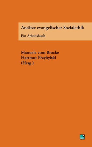 Ansätze evangelischer Sozialethik