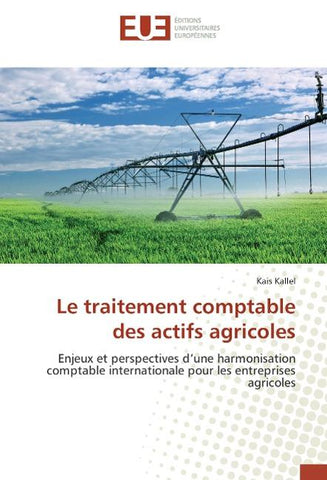 Le traitement comptable des actifs agricoles