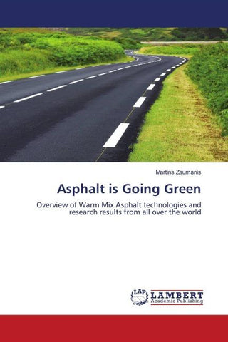 Asphalt is Going Green
