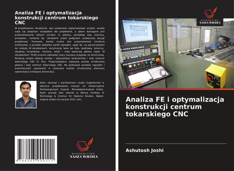 Analiza FE i optymalizacja konstrukcji centrum tokarskiego CNC