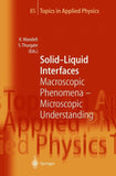 Solid-Liquid Interfaces