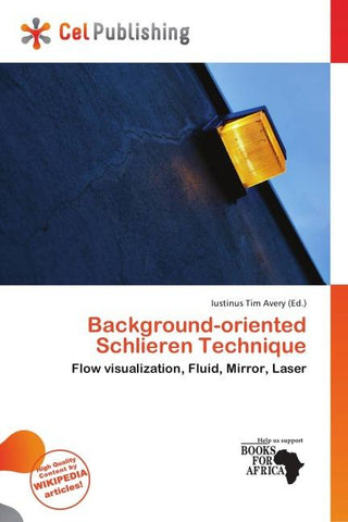 Background-oriented Schlieren Technique