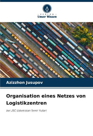 Organisation eines Netzes von Logistikzentren