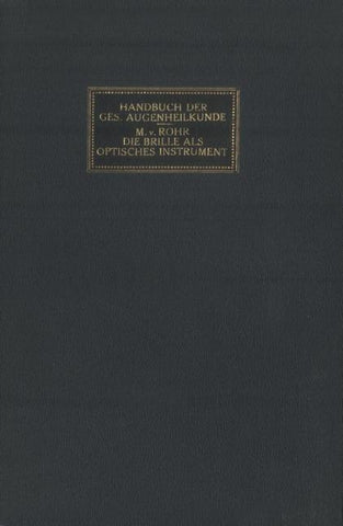 Die Brille als Optisches Instrument