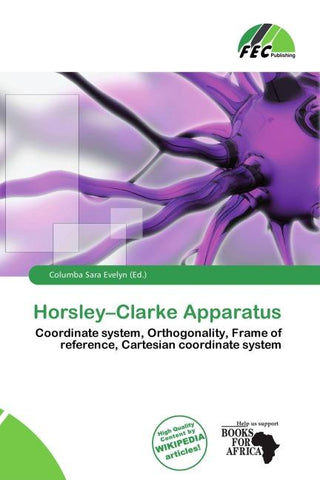 Horsley-Clarke Apparatus
