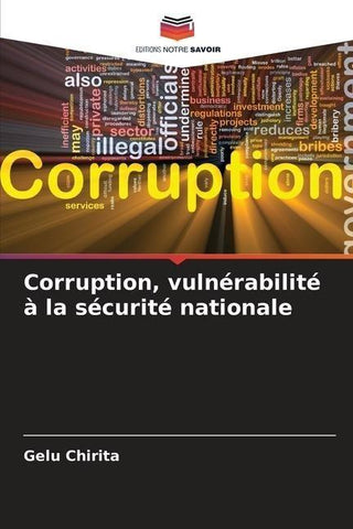 Corruption, vulnérabilité à la sécurité nationale