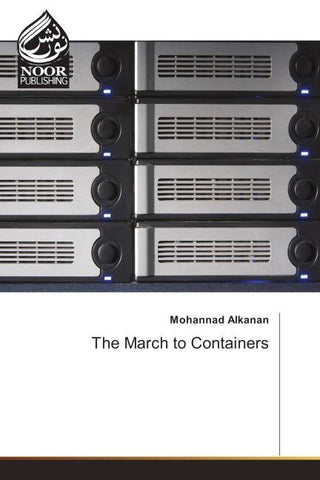 The March to Containers