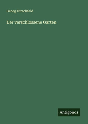 Der verschlossene Garten