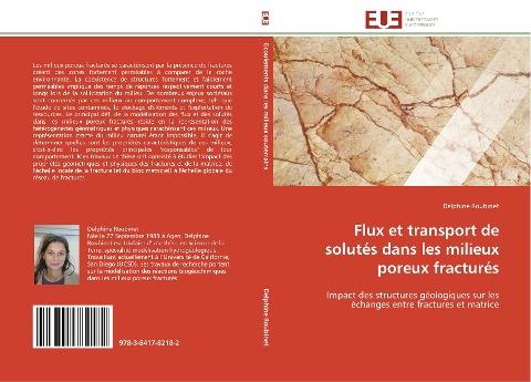 Flux et transport de solutés dans les milieux poreux fracturés