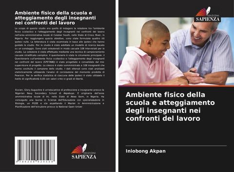 Ambiente fisico della scuola e atteggiamento degli insegnanti nei confronti del lavoro