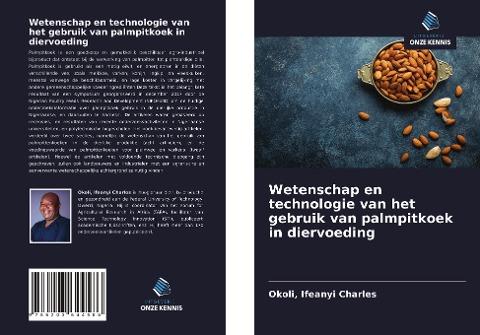 Wetenschap en technologie van het gebruik van palmpitkoek in diervoeding