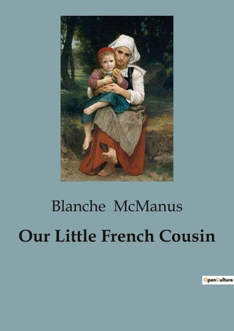 Our Little French Cousin