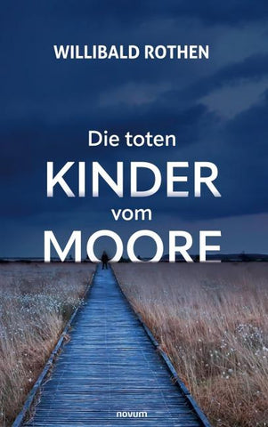 Die toten Kinder vom Moore