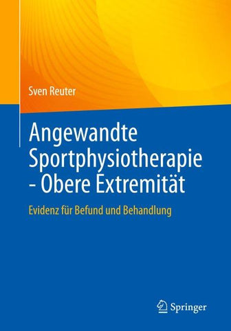 Angewandte Sportphysiotherapie - Obere Extremität