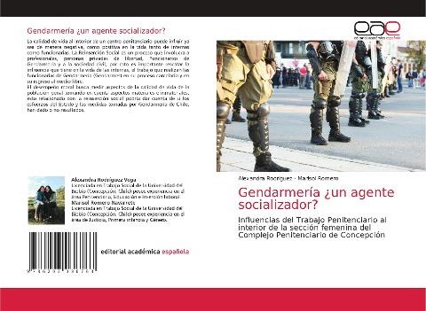 Gendarmería ¿un agente socializador?