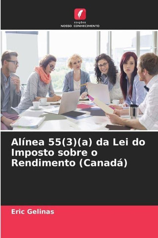 Alínea 55(3)(a) da Lei do Imposto sobre o Rendimento (Canadá)
