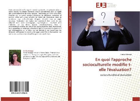 En quoi l'approche socioculturelle modifie t-elle l'évaluation?