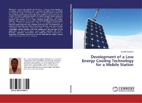 Development of a Low Energy Cooling Technology for a Mobile Station