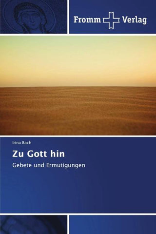 Zu Gott hin