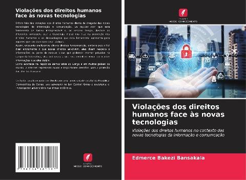 Violações dos direitos humanos face às novas tecnologias