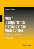 Urban Transportation Planning in the United States