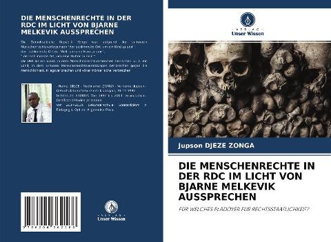 DIE MENSCHENRECHTE IN DER RDC IM LICHT VON BJARNE MELKEVIK AUSSPRECHEN