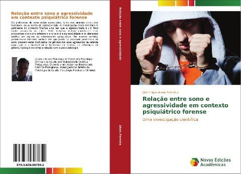 Relação entre sono e agressividade em contexto psiquiátrico forense