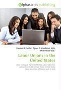 Labor Unions in the United States