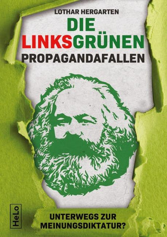 Die Linksgrünen Propagandafallen