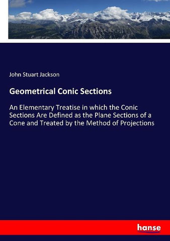 Geometrical Conic Sections