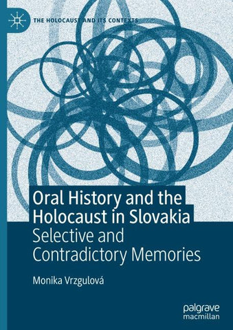 Oral History and the Holocaust in Slovakia
