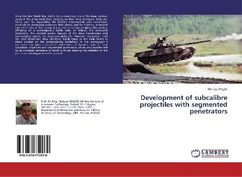 Development of subcalibre projectiles with segmented penetrators