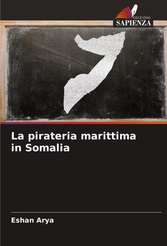 La pirateria marittima in Somalia